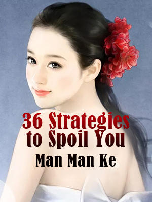 36 Strategies to Spoil You